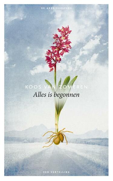 Alles is begonnen - Koos van Zomeren (ISBN 9789029503891)