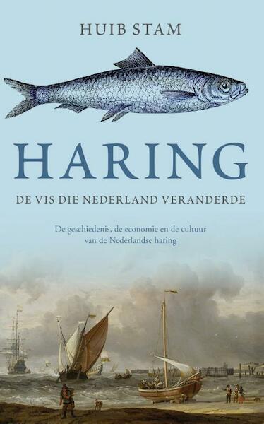 Haring - Huib Stam (ISBN 9789048843107)