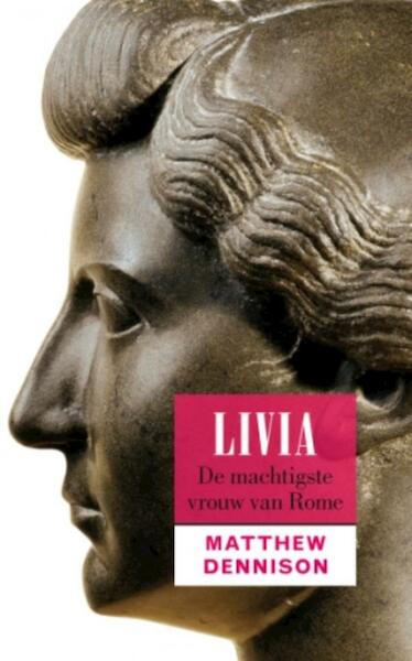 Livia - Matthew Dennison (ISBN 9789401912372)
