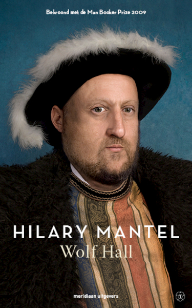 Wolf Hall - Hilary Mantel (ISBN 9789493169128)