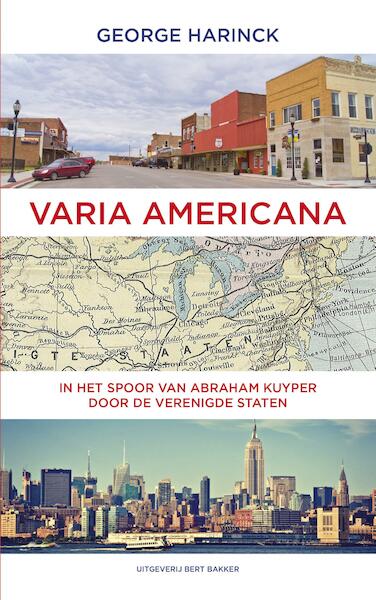 Varia Americana - George Harinck (ISBN 9789035144576)