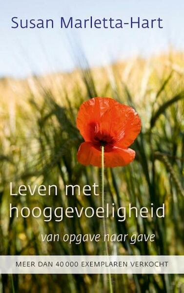 Leven met hooggevoeligheid - Susan Marletta-Hart (ISBN 9789025971106)