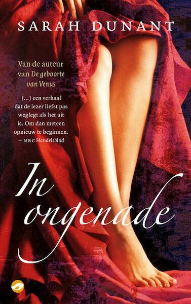 In ongenade - Sarah Dunant (ISBN 9789022960189)