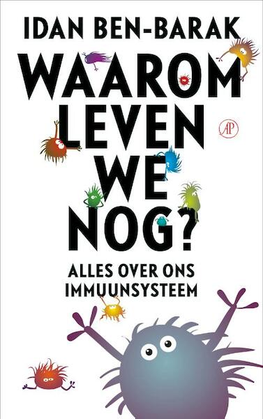 Waarom leven we nog? - Idan Ben-Barak (ISBN 9789029504386)