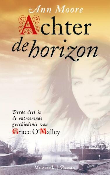 Achter de horizon - Ann Moore (ISBN 9789023993810)