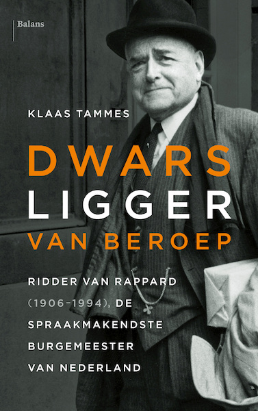 Dwarsligger van beroep - Klaas Tammes (ISBN 9789460038709)