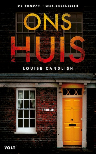 Ons huis - Louise Candlish (ISBN 9789021422169)