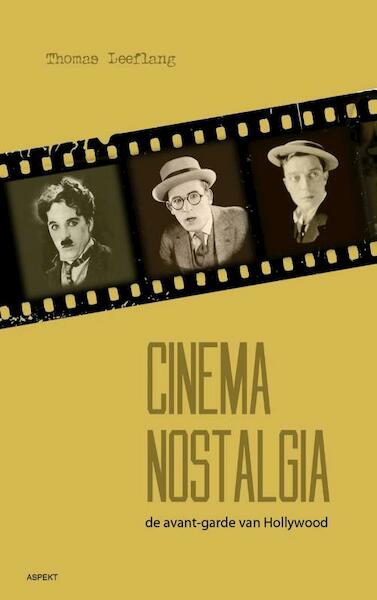 Cinema Nostalgia - Thomas Leeflang (ISBN 9789464625257)
