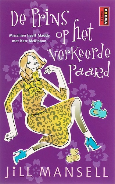 De prins op het verkeerde paard - Jill Mansell (ISBN 9789021000381)