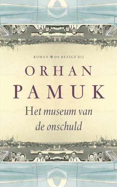 Het museum van de onschuld - Ohran Pamuk (ISBN 9789023475262)