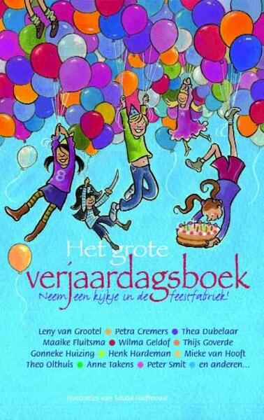 Het grote verjaardagsboek - Lenny van Grootel, Leny van Grootel (ISBN 9789025111113)