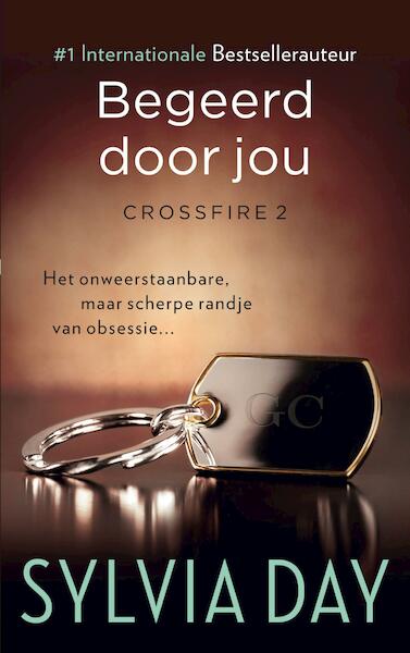 Begeerd door jou / 2. crossfire Trilogie - Sylvia Day (ISBN 9789044969429)