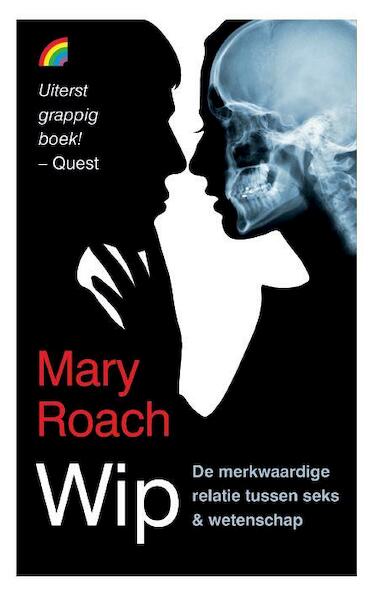 Wip - Mary Roach (ISBN 9789041711397)