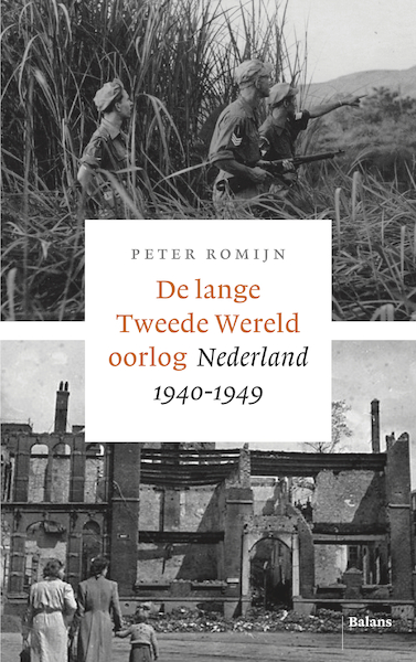 De lange Tweede Wereldoorlog - Peter Romijn (ISBN 9789463820851)
