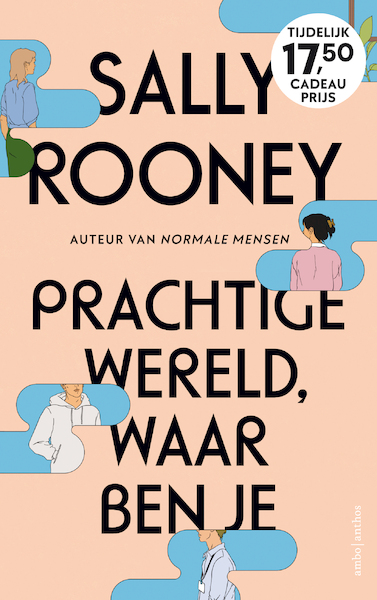 Prachtige wereld, waar ben je - Sally Rooney (ISBN 9789026358968)