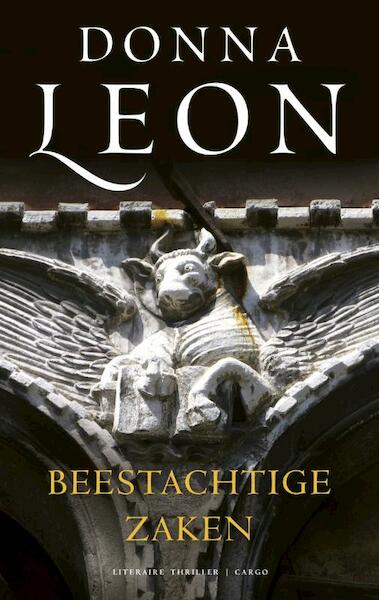 Beestachtige zaken - Donna Leon (ISBN 9789023473534)