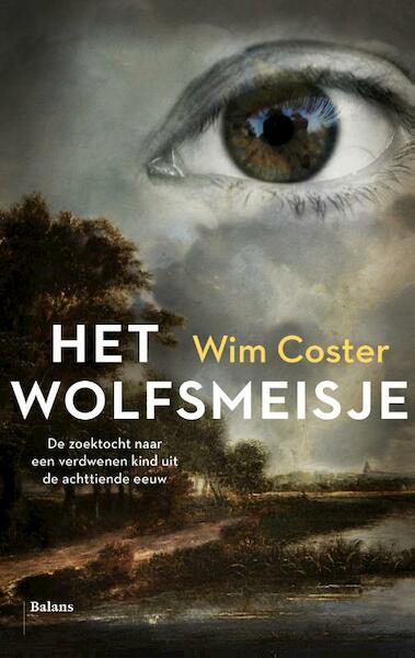 Het wolfsmeisje - Wim Coster (ISBN 9789460038297)