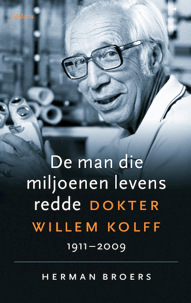 De man die miljoenen levens redde - Herman Broers (ISBN 9789460039003)