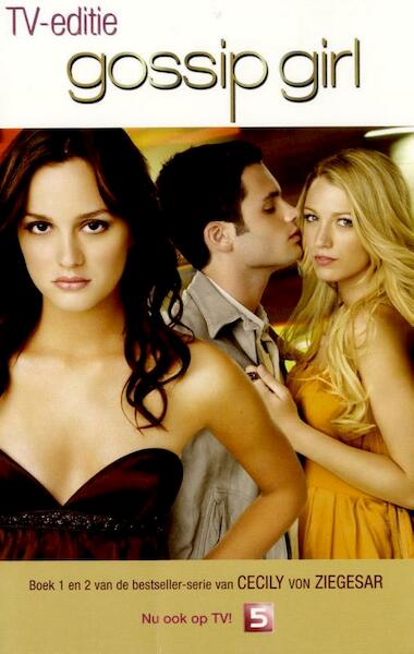 Gossip Girl - TV-editie - Cecily von Ziegesar (ISBN 9789025747268)