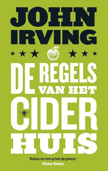 De regels van het ciderhuis - John Irving (ISBN 9789023449157)