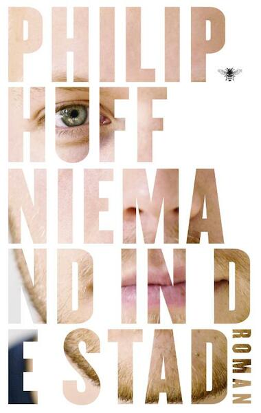 Niemand in de stad - Philip Huff (ISBN 9789023471707)