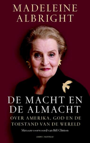 De macht en de almacht - Madeleine Albright (ISBN 9789026327582)