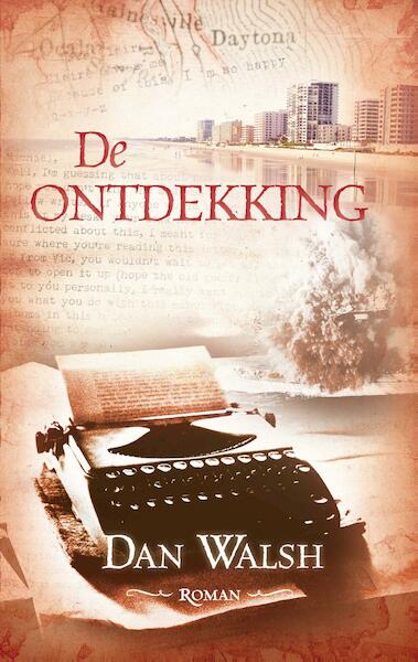 De ontdekking - Dan Walsh (ISBN 9789033602702)