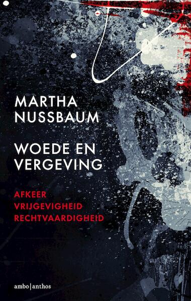 Woede en vergeving - Martha Nussbaum (ISBN 9789026329586)