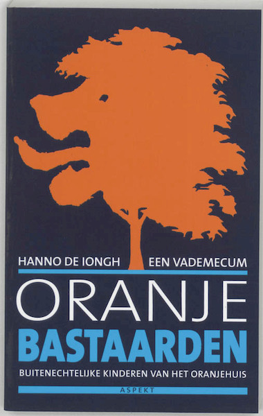 Oranje-bastaarden - H. de Iongh (ISBN 9789075323955)