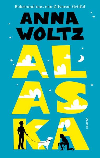 Alaska - Anna Woltz (ISBN 9789045123851)