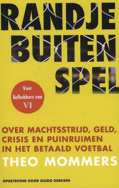 Randje buitenspel - Theo Mommers, Guido Derksen (ISBN 9789043914970)