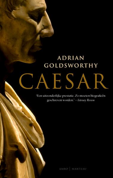 Caesar - Adrian Goldsworthy (ISBN 9789026322051)
