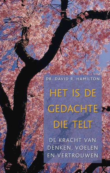 Het is de gedachte die telt - D.R. Hamilton (ISBN 9789020284430)