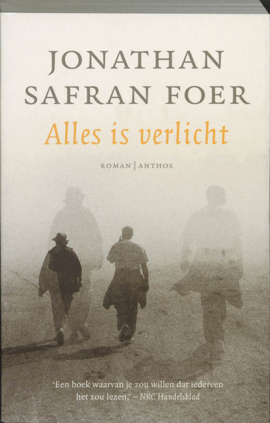 Alles is verlicht Midprice - Jonathan Safran Foer (ISBN 9789041408969)