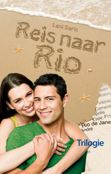 Reis naar Rio - Leni Saris (ISBN 9789020528893)