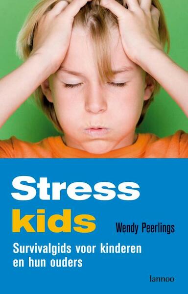 Stresskids - W. Peerlings (ISBN 9789020978490)