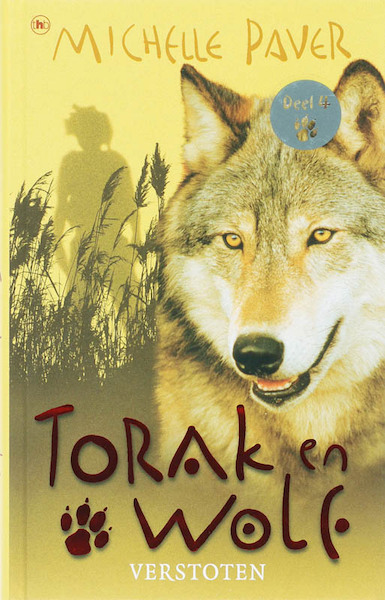 Torak & Wolf 4 Verstoten - Michelle Paver (ISBN 9789044320039)