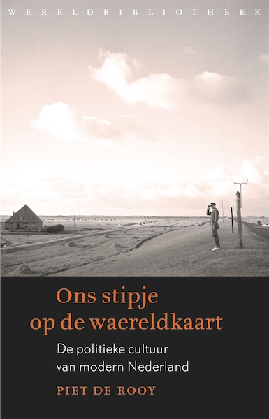 Ons stipje op de waereldkaart - Piet de Rooy (ISBN 9789028450516)