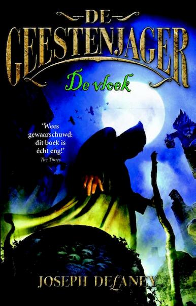 De Geestenjager 2 De vloek - Joseph Delaney (ISBN 9789026145759)