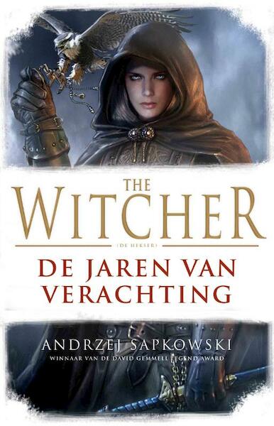 De jaren van verachting - Andrzej Sapkowski (ISBN 9789024566174)