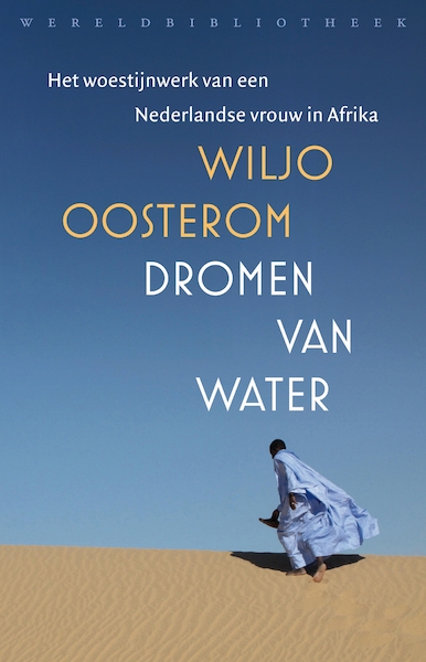 Dromen van water - Wiljo Oosterom (ISBN 9789028426849)