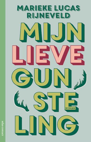 Mijn lieve gunsteling - Marieke Lucas Rijneveld (ISBN 9789025470142)