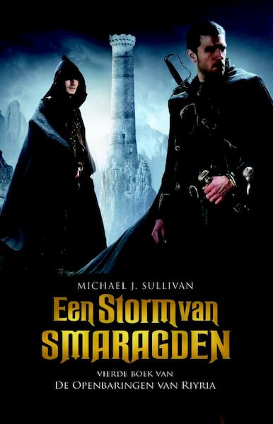 De openbaringen van Riyria 4 - Een storm van smaragden - Michael J. Sullivan (ISBN 9789024560158)