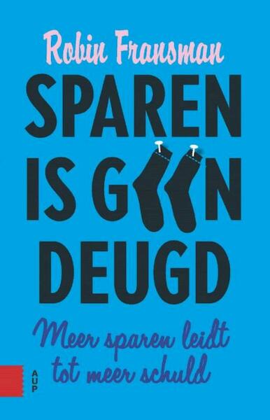 Sparen is geen deugd - Robin Fransman (ISBN 9789048524655)