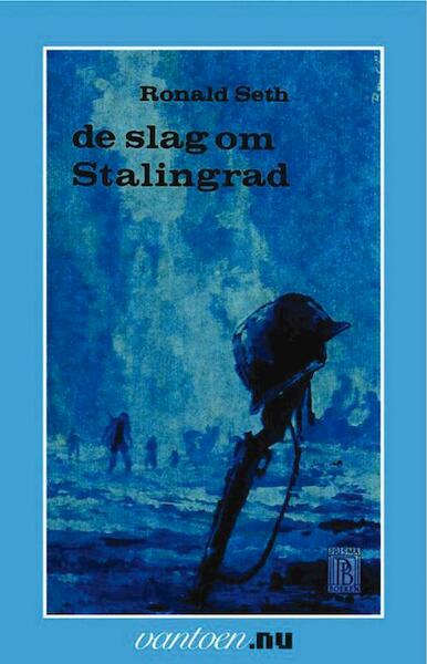 Slag om Stalingrad - R. Seth (ISBN 9789031503308)