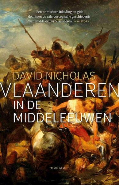 Vlaanderen in de middeleeuwen - David Nicholas (ISBN 9789492159151)