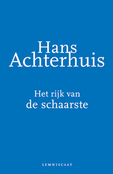 Het rijk van de schaarste - Hans Achterhuis (ISBN 9789047708759)