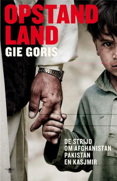 Opstandland - Gie Goris (ISBN 9789460420665)