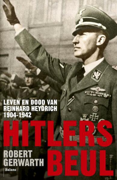 Hitlers beul - Robert Gerwarth (ISBN 9789460033841)