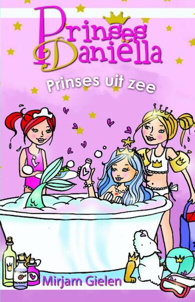 Prinses uit zee - Mirjam Gielen, Miriam Gielen (ISBN 9789020662955)